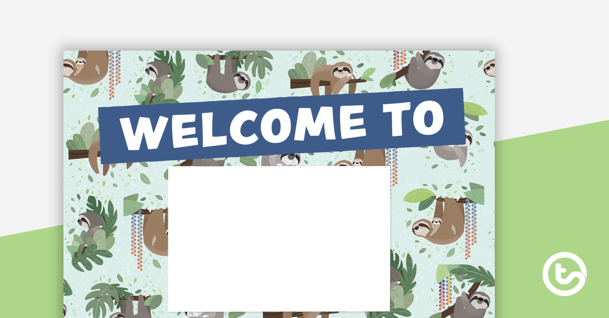 Preview image for Sloths – Welcome Sign and Name Tags - teaching resource