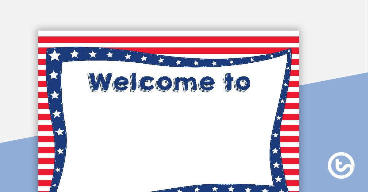 Preview image for Stars and Stripes - Welcome Sign and Name Tags - teaching resource