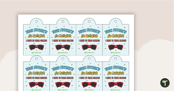 Student Gift Tags - Your Future's So Bright I Have to Wear Shades