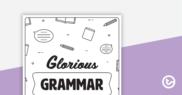 Glorious Grammar Volume 1 - Worksheet Book